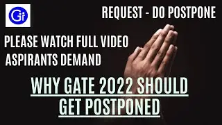 Please Postpone GATE 2022 - COVID 19 Impact