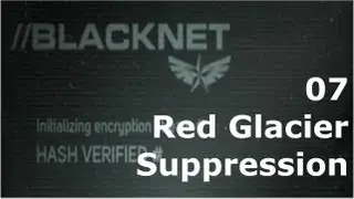 Prototype 2: BLACKNET 07 Red Glacier - Suppression 6-D