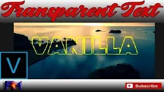 Vegas Pro 16: How to create a Transparent Text