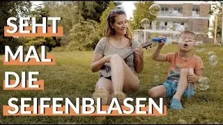 Seht mal die Seifenblasen (Kinderlied) || Mamaleens Kinderlieder