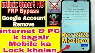 Infinix Smart HD 2021 [X612B] FRP Bypass / Google Account Remove / New method 2022 Without Pc