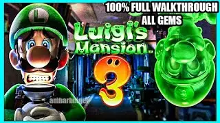 Luigi's Mansion 3 100% Full Game All Gem Locations All Boss Fights Longplay