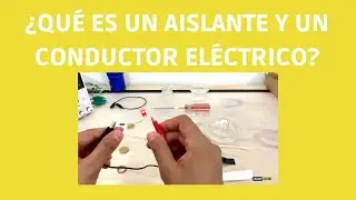 Materiales conductores y Materiales aislantes