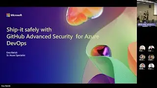 Ship-it safely with GitHub Advanced Security for Azure DevOps - Erez Batish