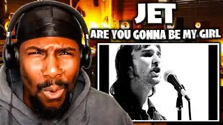 FUN!! | Are You Gonna Be My Girl - Jet (Reaction) *repost*