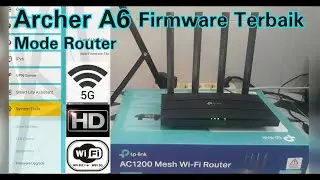 Setting Tp Link Archer A6 router mode Best in its Class AC1200
