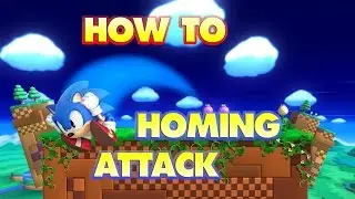 How to homing attack -a SSB4 sonic guide-