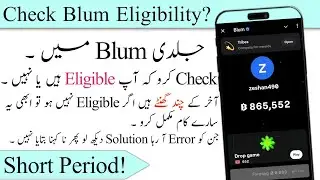 Blum Eligibility Criteria | Blum New Update Today | Blum Snapshot | Blum Airdrop Eligibility | Blum