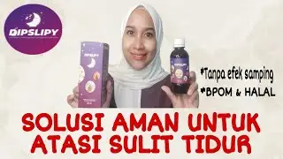 MADU HERBAL DIPSLIPY ATASI GANGGUAN SULIT TIDUR
