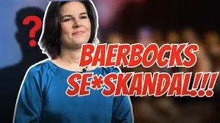 Ein Escort PACKT AUS!!! Baerbocks geheime Nächte?