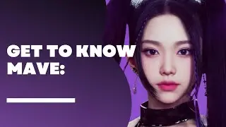 MAVE: (메이브)  Members Profile & Facts (Birth Names, Positions etc..) [Get To Know K-Pop]