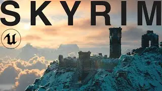 High Hrothgar: Skyrim in UNREAL ENGINE 5 [4K]