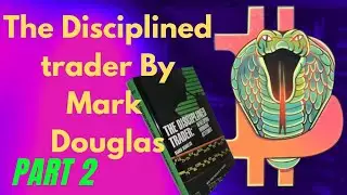 The Disciplined Trader by Mark Douglas full audiobook Part 2