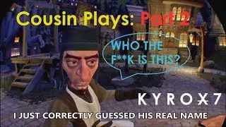 Werewolves Within | Cousin Plays Part 2| Funny Pranks PSVR PS4 Pro Kyrox7