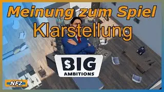 Big Ambitions  ► So war das nicht gemeint - Preview Anmerkungen ► Gameplay 2023 german ► Let's Play