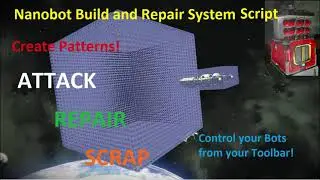 Nanobot Build and Repair Script Makes PATTERNS   Space Engineers