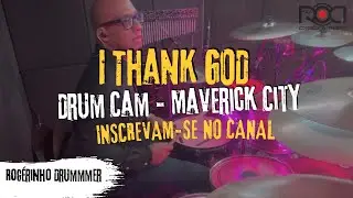 Rogérinho Drummer - Drum Cam - Eu te agradeço (Maverick City)