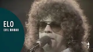 ELO - Evil Woman (From 