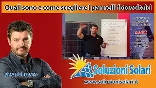 I moduli fotovoltaici, come scegliere il pannello fotovoltaico più adatto