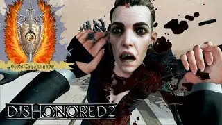 Dishonored 2 _ Битва с Далилой (Финальный босс)