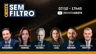 OESTE SEM FILTRO - 07/10/2024