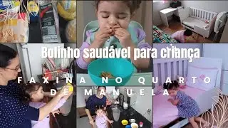 Dia de faxina no quartinho de Manuela / Bolinho saudável e compras pro fim de semana