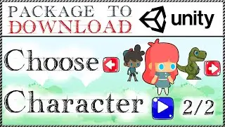 { Example of a CHARACTER SELECTION menu in Unity - Part 2 } - Download Unity Package