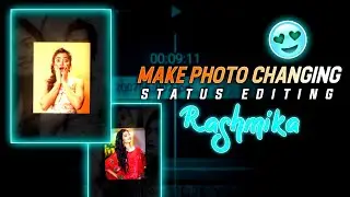 Rashmika Mandanna Photo Changing Status Editing In Alightmotion || #rashmika_mandanna #trending