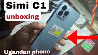 Simi C1 unboxing and review | Simi Ugandan  phone review 2024 in minutes