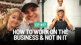 WORKING ON THE BUSINESS... NOT IN IT
