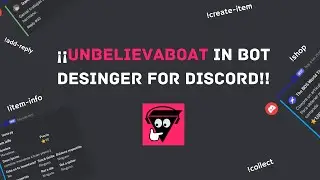 UNBELIEVABOAT EN BOT DESINGER FOR DISCORD (V2) (TODOS LOS COMANDOS)