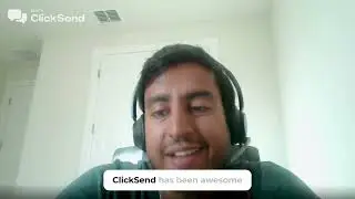 ClickSend Quick Customer Testimonials