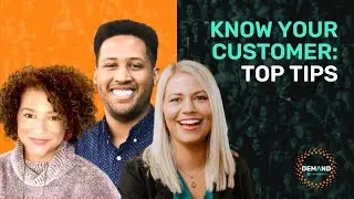 How to Better Understand Your Customers