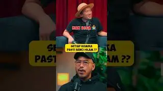 SETIAP KOMIKA PASTI B3NC1 ISLAM 🤔⁉️