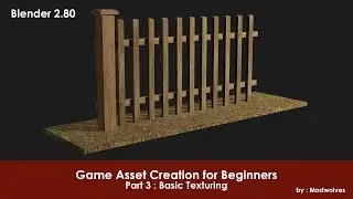 Game Asset Tutorial | Blender 2.80 | Part 3 | Basic Texturing