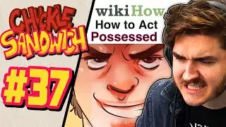 The Impossible Wikihow Challenge - Chuckle Sandwich EP. 37