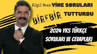 2024 YKS Türkçe Soruları ve Cevapları, Değerlendirme | RÜŞTÜ HOCA