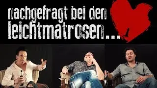 Nachgefragt bei den Leichtmatrosen: Teil 1 - Die M'era Luna Interviews
