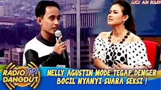 NELLY AGUSTIN TEGAP PAMERIN TOGE BOCIL NYANYI SUARA SEKSI ! - RADIO DANGDUT TPI