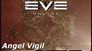EVE Online - Angel Vigil