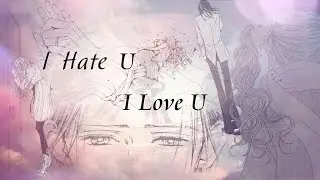 [AMV] NANA I Takumi & Reira I  Hate U I Love U
