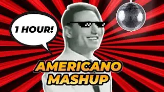 BEST Americano x Heads Will Roll Mashup by DJP 1 HOUR
