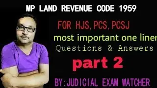 M P LAND REVENUE CODE 1959 A QUICK REVISION OF WHOLE CODE ,PART 2