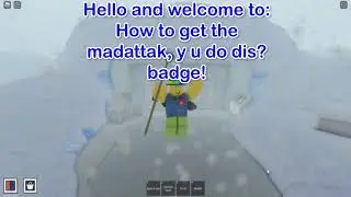 How to get the Madattak, y u do dis? badge in Innovation Arctic Base