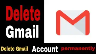 How to delete gmail account permanently | How to delete gmail account | Email delete kaise kare
