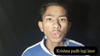 Krishna padh legi later ! twist