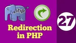 27-Redirection in PHP Hindi | How to Redirect User in PHP