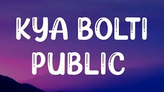 Emiway Bantai - Kya bolti public ( Lyrics ) Ft. Young Galib | prod by MYK Beats |
