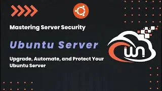 Ubuntu Server | Upgrade, Automate, and Protect Your Ubuntu Server | Beginner friendly