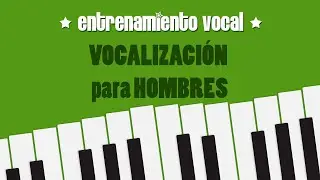Entrenamiento Vocal #2 | Ejercicios de VOCALIZACIÓN para HOMBRES